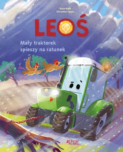 Przejdź do produktu LEOŚ. MAŁY TRAKTOREK SPIESZY NA RATUNEK, SUZA KOLB