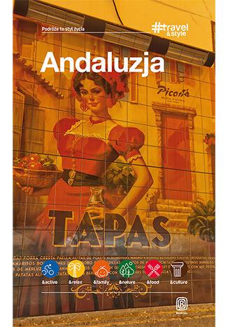 Przejdź do produktu ANDALUZJA. #TRAVEL&STYLE WYD. 2