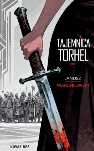 Przejdź do produktu TAJEMNICA TORHEL, JANUSZ WARCHLEWSKI