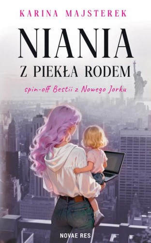 Przejdź do produktu NIANIA Z PIEKŁA RODEM, KARINA MAJSTEREK