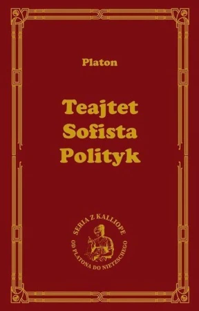 Teajtet. Sofista. Polityk, Opracowanie zbiorowe