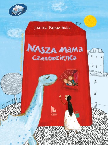 Przejdź do produktu NASZA MAMA CZARODZIEJKA WYD. 30, JOANNA PAPUZIŃSKA