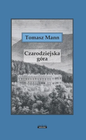 Czarodziejska góra, Tomasz Mann