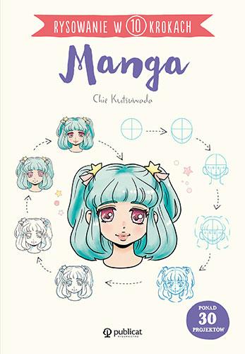 Przejdź do produktu MANGA. RYSOWANIE W 10 KROKACH, CHIE KUTSUWADA
