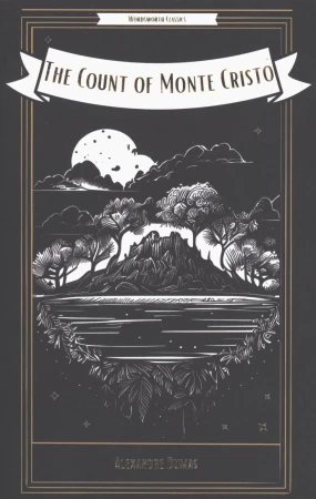 The Count of Monte Cristo. Wordsworth Classics...