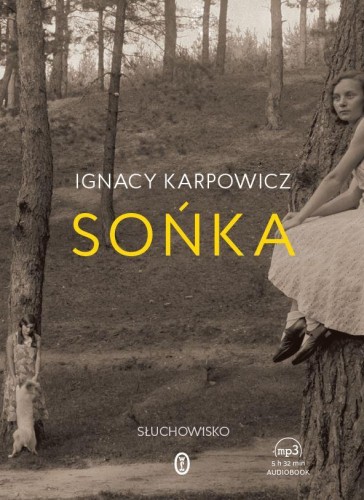 Przejdź do produktu CD MP3 SOŃKA, IGNACY KARPOWICZ