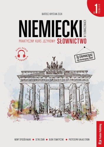 Przejdź do produktu NIEMIECKI W TŁUMACZENIACH. SŁOWNICTWO 1...