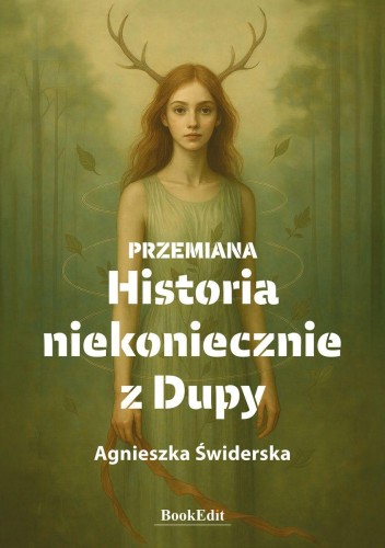 Przejdź do produktu PRZEMIANA. HISTORIA NIEKONIECZNIE Z DUPY