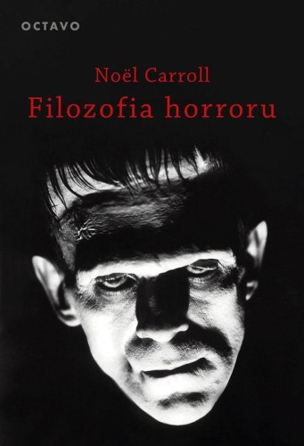 Przejdź do produktu FILOZOFIA HORRORU WYD. 2, NOEL CARROLL