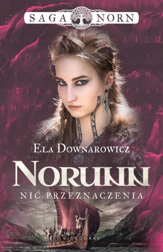 Przejdź do produktu NORUNN, NIĆ PRZEZNACZENIA. SAGA NORN. TOM 3