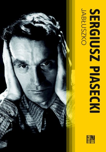 Przejdź do produktu JABŁUSZKO, SERGIUSZ PIASECKI