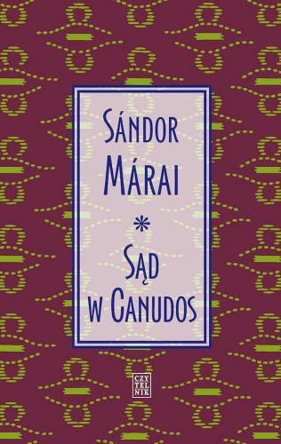 Przejdź do produktu SĄD W CANUDOS WYD. 2, SÁNDOR MÁRAI