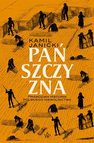 Przejdź do produktu PAŃSZCZYZNA WYD. 2024, KAMIL JANICKI