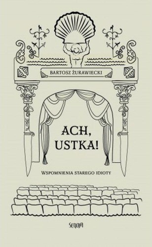 Przejdź do produktu ACH, USTKA. WSPOMNIENIA STAREGO IDIOTY