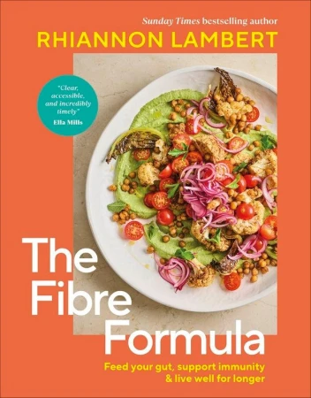The Fibre Formula. Feed Your Gut, Support...