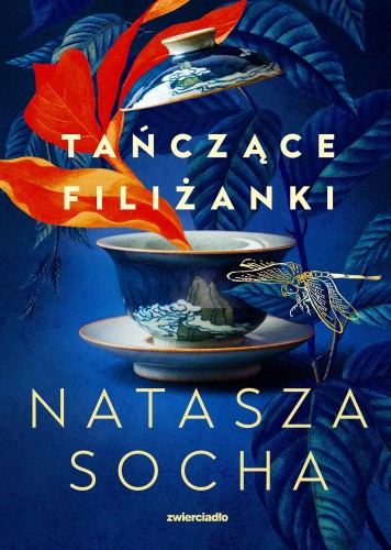 Przejdź do produktu TAŃCZĄCE FILIŻANKI, NATASZA SOCHA