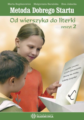 Przejdź do produktu METODA DOBREGO STARTU OD WIERSZYKA DO LITERKI...