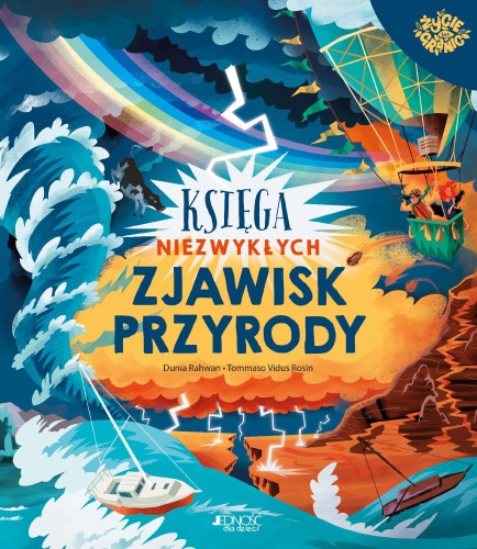 Przejdź do produktu KSIĘGA NIEZWYKŁYCH ZJAWISK PRZYRODY, DUNIA RAHWAN