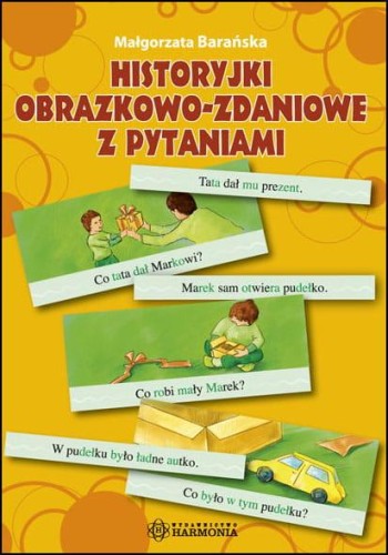 Przejdź do produktu HISTORYJKI OBRAZKOWO-ZDANIOWE Z PYTANIAMI