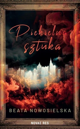 Piekielna sztuka, Beata Nowosielska