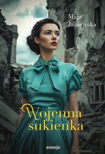 Przejdź do produktu WOJENNA SUKIENKA, MAJA JASZEWSKA