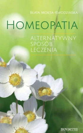 Homeopatia, Beata Moksa-Kwodzińska