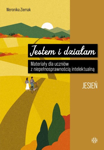 Przejdź do produktu JESTEM I DZIAŁAM JESIEŃ MATERIAŁY DLA UCZNIÓW...