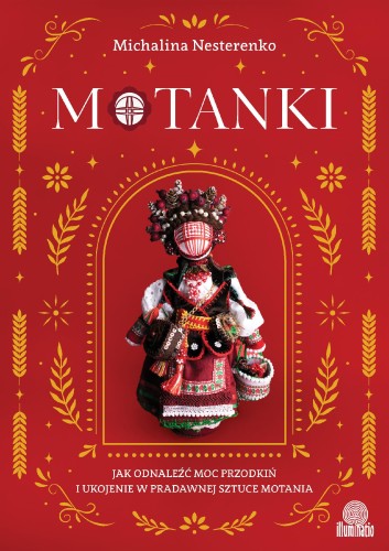 Przejdź do produktu MOTANKI, MICHALINA NESTERENKO