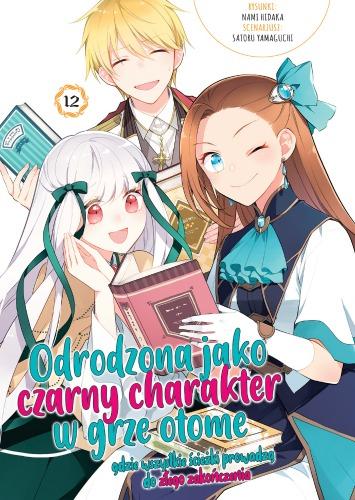 Przejdź do produktu ODRODZONA JAKO CZARNY CHARAKTER W GRZE OTOME....