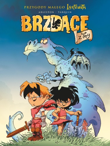 Przejdź do produktu BRZDĄCE Z TROY, CHRISTOPHE ARLESTON,DIDIER TARQUIN