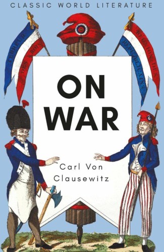 Przejdź do produktu ON WAR. CLASSICS OF WORLD LITERATURE WER....
