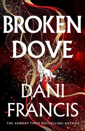 Przejdź do produktu BROKEN DOVE, DANI FRANCIS