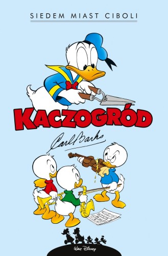 Przejdź do produktu SIEDEM MIAST CIBOLI. KACZOGRÓD. TOM 3 WYD. 2024