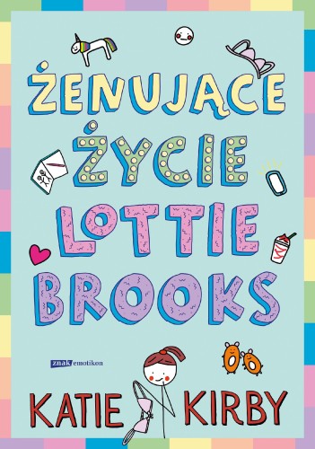 Przejdź do produktu ŻENUJĄCE ŻYCIE LOTTIE BROOKS WYD. 2025