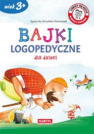 Przejdź do produktu BAJKI LOGOPEDYCZNE DLA DZIECI WYD. 2