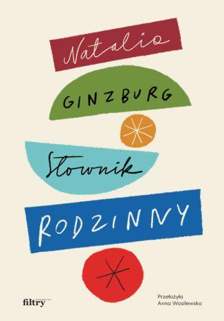 Przejdź do produktu SŁOWNIK RODZINNY, NATALIA GINZBURG