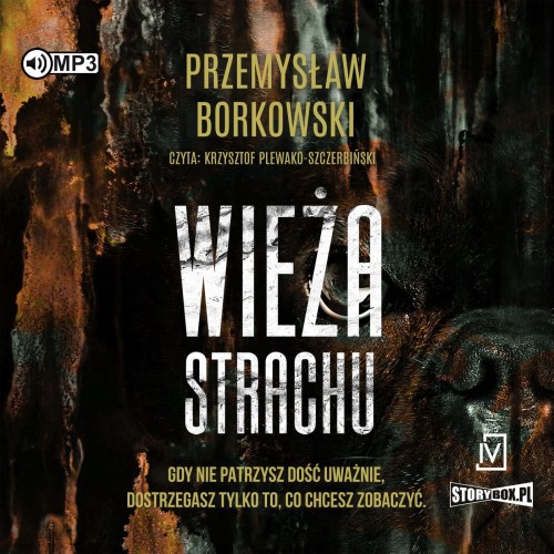 Przejdź do produktu CD MP3 WIEŻA STRACHU, PRZEMYSŁAW BORKOWSKI