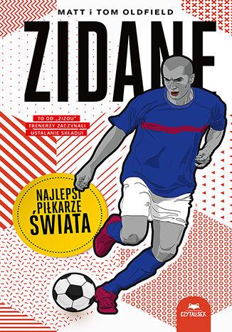 Przejdź do produktu ZIDANE. NAJLEPSI PIŁKARZE ŚWIATA