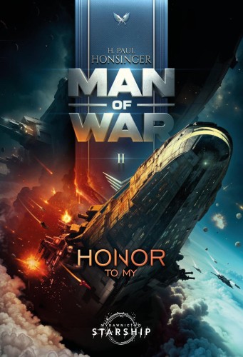 Przejdź do produktu HONOR TO MY. MAN OF WAR. TOM 2, H. PAUL HONSINGER
