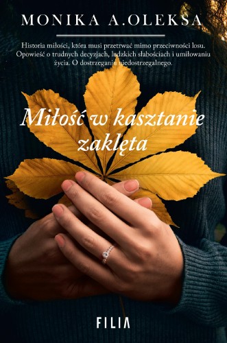Przejdź do produktu MIŁOŚĆ W KASZTANIE ZAKLĘTA WYD. 2