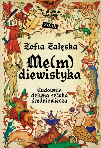 Przejdź do produktu ME(M)DIEWISTYKA. CUDOWNIE DZIWNA SZTUKA...