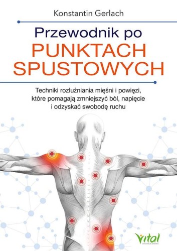 Przejdź do produktu PRZEWODNIK PO PUNKTACH SPUSTOWYCH. TECHNIKI...
