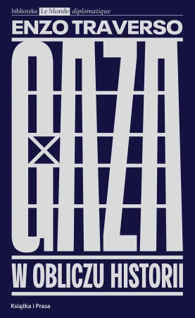 Gaza. W obliczu historii, Enzo Traverso
