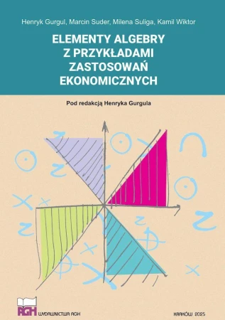 Elementy algebry z przykładami zastosowań...