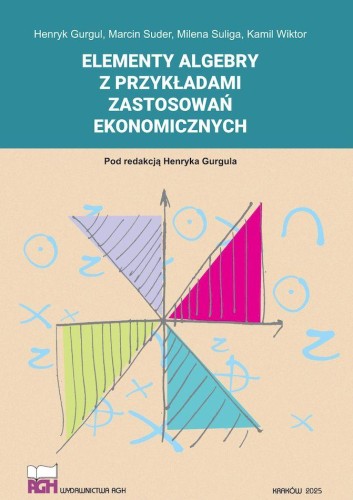 Przejdź do produktu ELEMENTY ALGEBRY Z PRZYKŁADAMI ZASTOSOWAŃ...