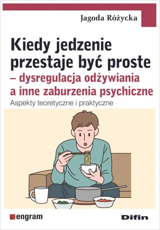 Kiedy jedzenie przestaje być proste....