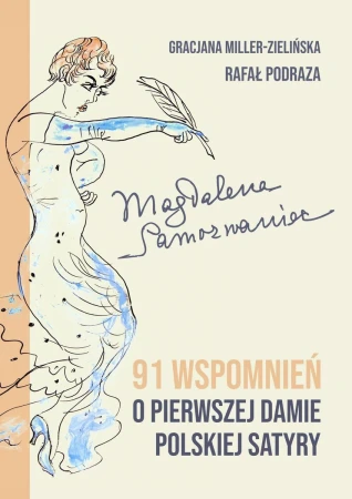Magdalena Samozwaniec. 91 wspomnień o...