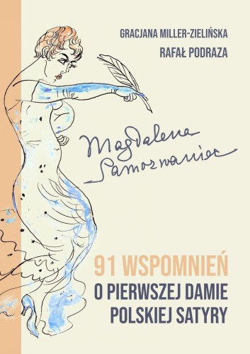 Przejdź do produktu MAGDALENA SAMOZWANIEC. 91 WSPOMNIEŃ O...