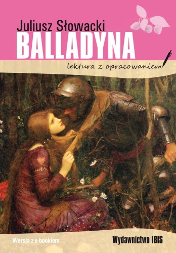 Przejdź do produktu BALLADYNA. LEKTURA Z OPRACOWANIEM