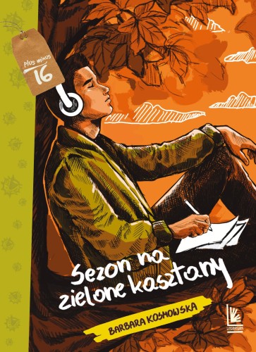 Przejdź do produktu SEZON NA ZIELONE KASZTANY. PLUS MINUS 16